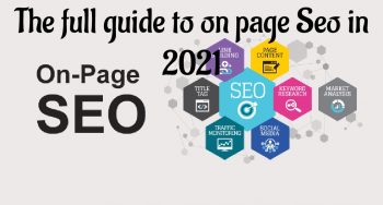 The full guide to On-Page SEO in 2021
